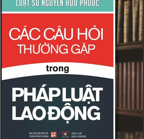 cac-cau-hoi-thuong-gap-trong-phap-luat-lao-dong
